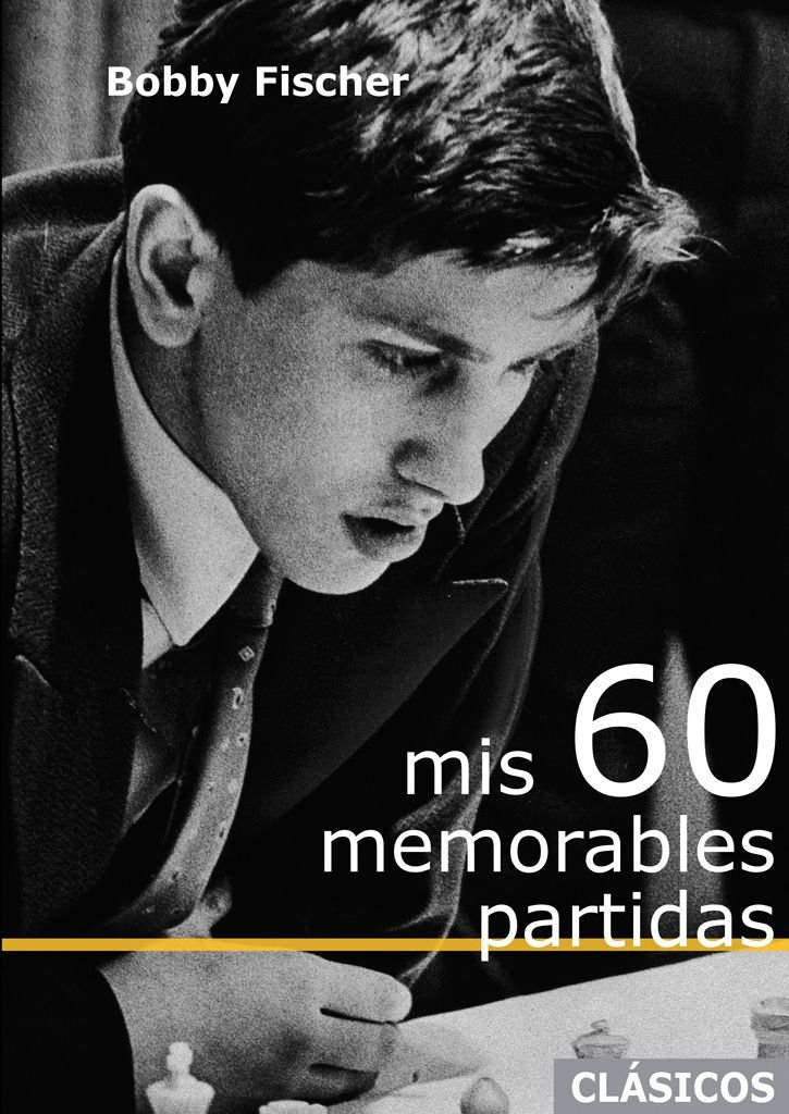 Mis 60 Memorables Partidas 2