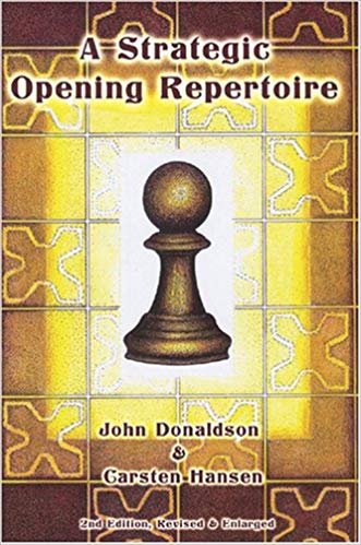 A strategic opening repertoire 1 A strategic opening repertoire 1
