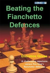 Beating the Fianchetto Defences 2