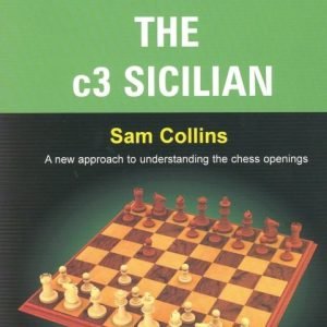 Chess Explained: The c3 Sicilian