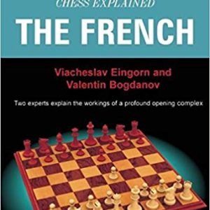 Chess Explained: The French