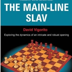 Chess Explained: The Main-Line Slav