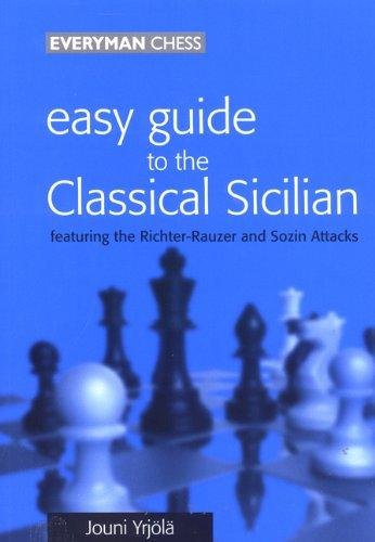 Easy guide to the Classical Sicilian 2