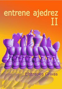 Entrene Ajedrez II
