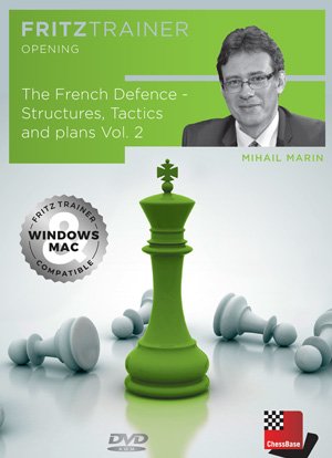 The French Defence: Structures, Tactics and plans Vol. 2 - Edicion digital 2 The French Defence: Structures, Tactics and plans Vol. 2 - Edicion digital 2