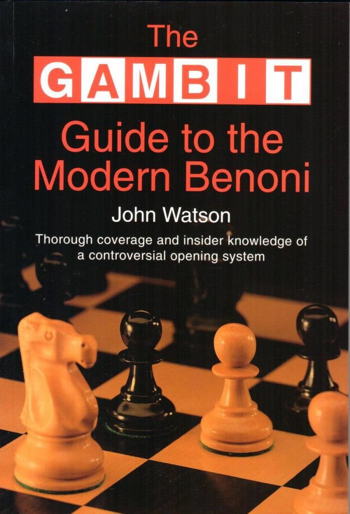 The Gambit Guide to the Modern Benoni 2