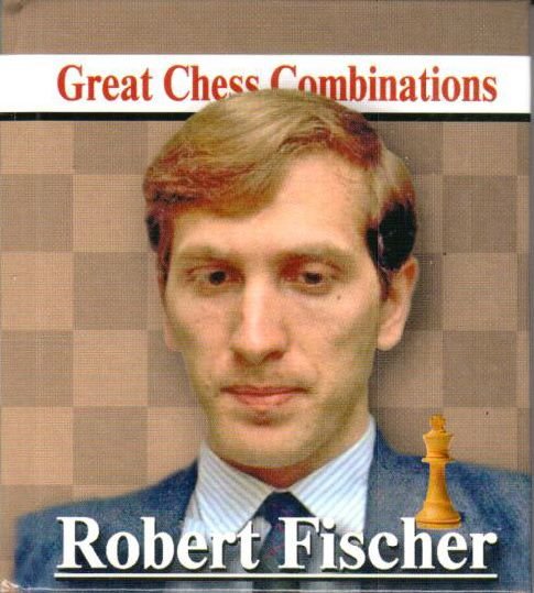 Grandes combinaciones de ajedrez - Robert Fischer 2 Grandes combinaciones de ajedrez - Robert Fischer 2