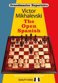 Grandmaster Repertoire 13: The Open Spanish