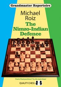 Grandmaster Repertoire: The Nimzo-Indian Defence