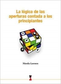 La lógica de las aperturas contada a los principiantes