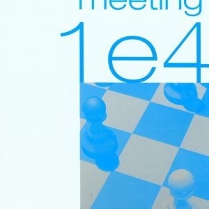 Meeting 1 e4
