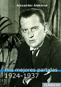 Mis Mejores Partidas (1924-1937) 1