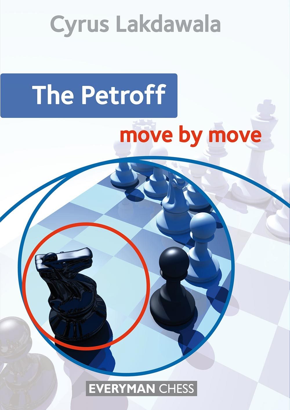 Move by move: The Petroff 1 Move by move: The Petroff 1