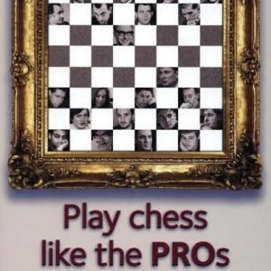 Play chess like the PROs