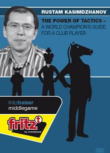 Power of Tactics: A World Champion's Guide for a Club Player - Edicion digital 2