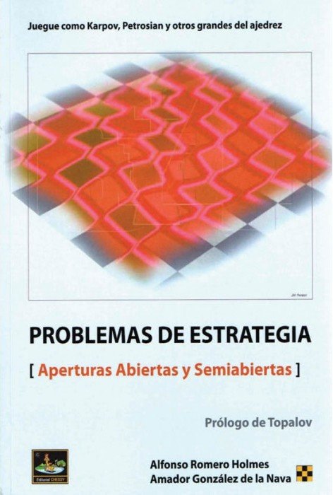 Problemas de estrategia - Aperturas abiertas y semiabiertas 2