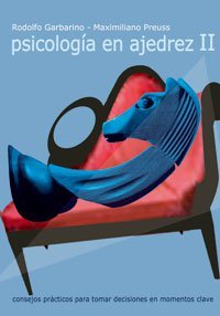 Psicología en Ajedrez Parte 2