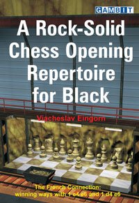 A Rock-Solid Chess Opening Repertoire for Black 1