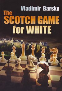 The Scotch Game for white 1 The Scotch Game for white 1