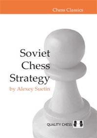 Chess Classics: Soviet Chess Strategy