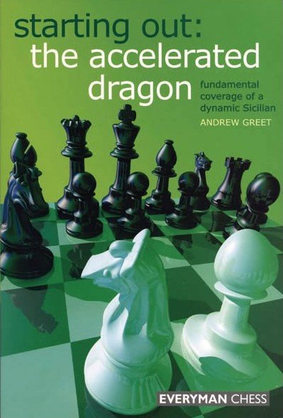 Starting Out: The accelerated dragon 1