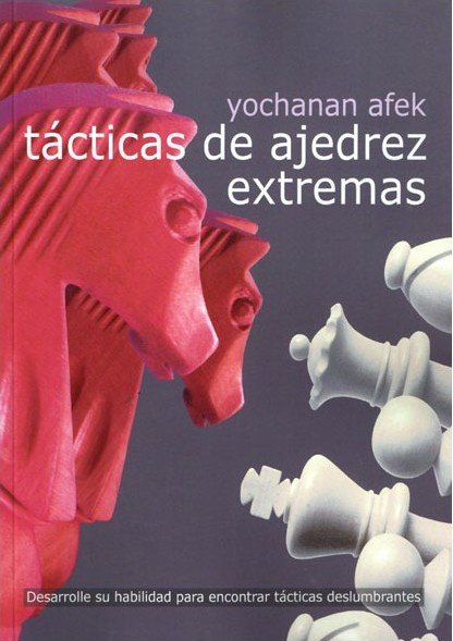 Tácticas de ajedrez extremas 2