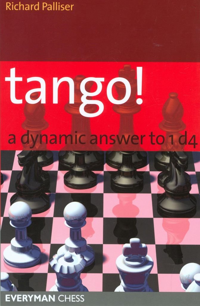 Tango! A dynamic answer to 1 d4 1 Tango! A dynamic answer to 1 d4 1