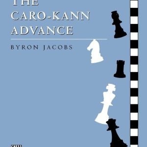 The Caro-Kann Advance – Opening Guides