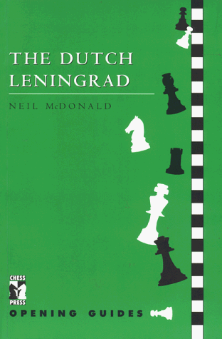 The Dutch Leningrad - Opening Guides 2 The Dutch Leningrad - Opening Guides 2