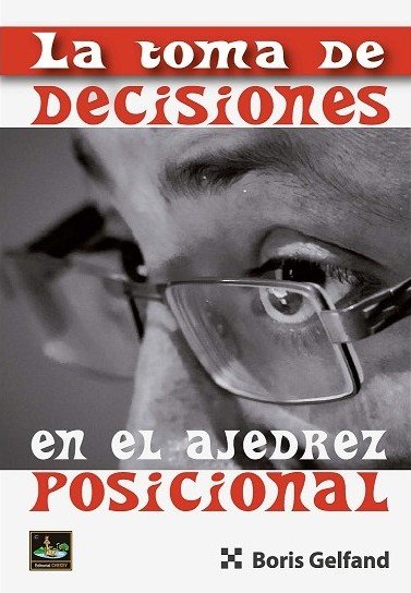 La toma de decisiones en el ajedrez posicional 1