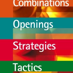 Pack Winning Chess: Strategies, Tactics, Openings & Combinations
